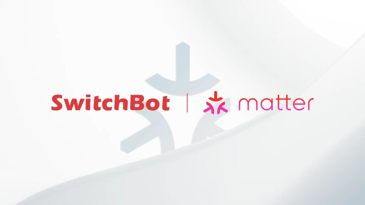 大幅拡充！SwitchBot「Matter」対応デバイス