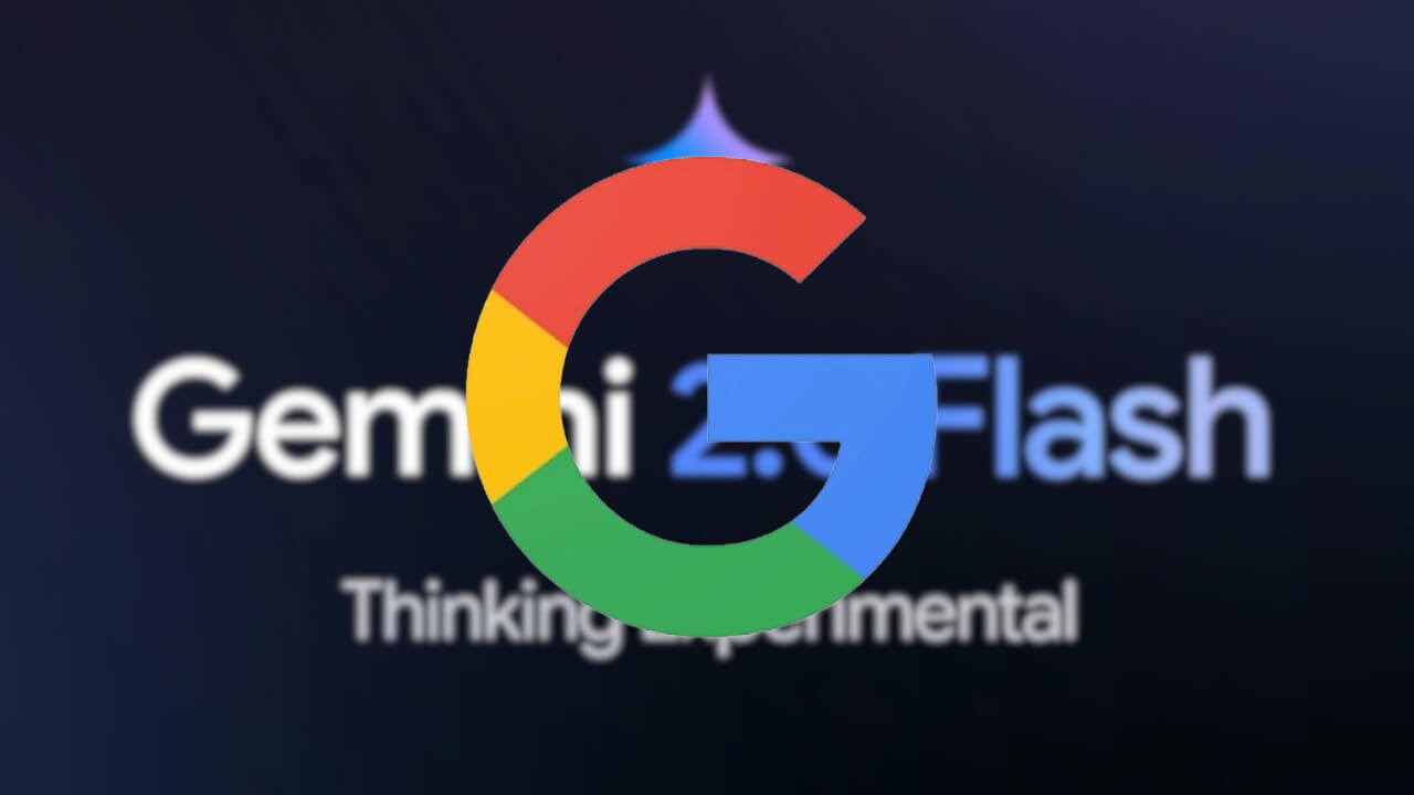 YouTube/Google マップ連携「Gemini 2.0 Flash Thinking Experimental with apps」無料提供