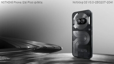 Nothing Phone (2a) Plus - Nothing OS V3.0-250207-2041