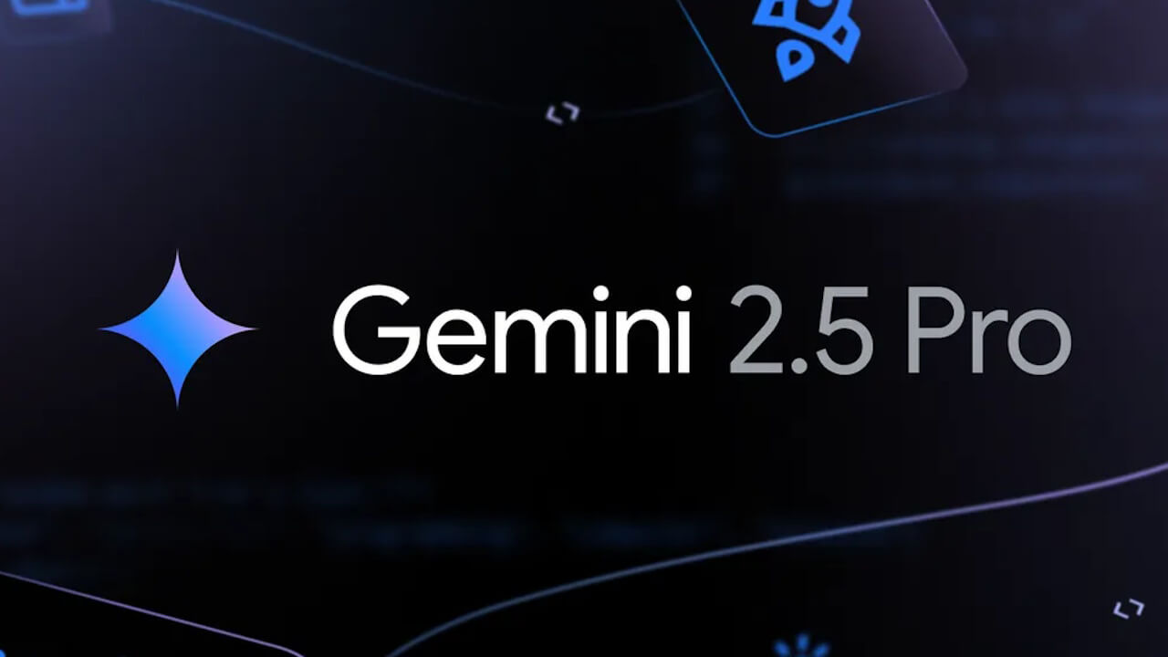 AIモデル「Gemini 2.5 Pro Preview（I/O edition）」発表