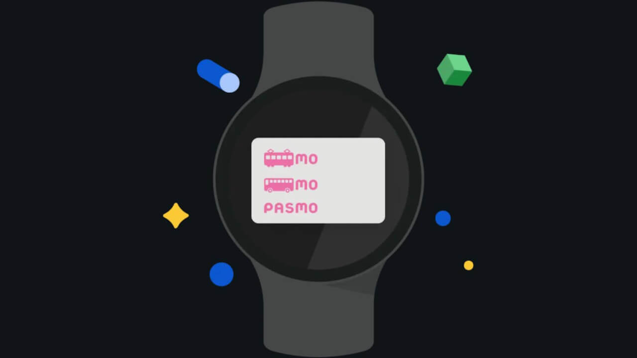Wear OS PASMO