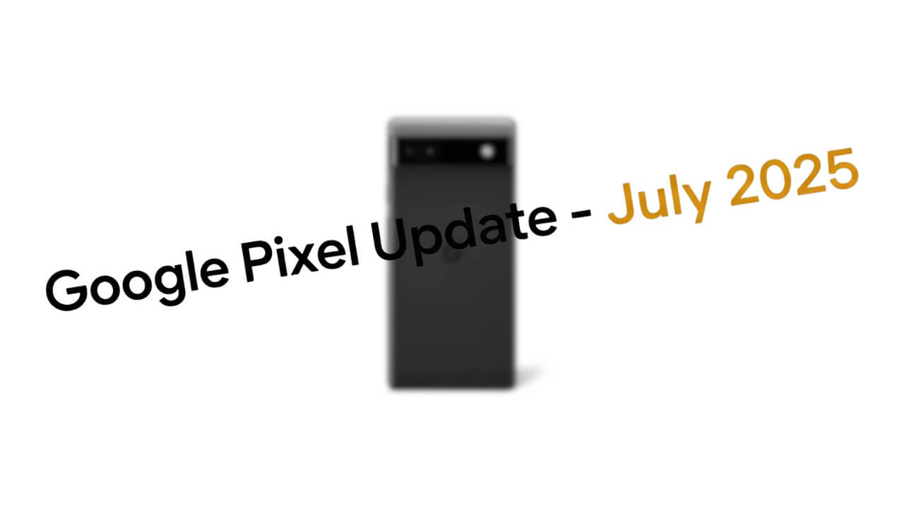 バッテリーの健全性アシスタント強制ON。「Pixel 6a」2025年7月月例アップデート配信