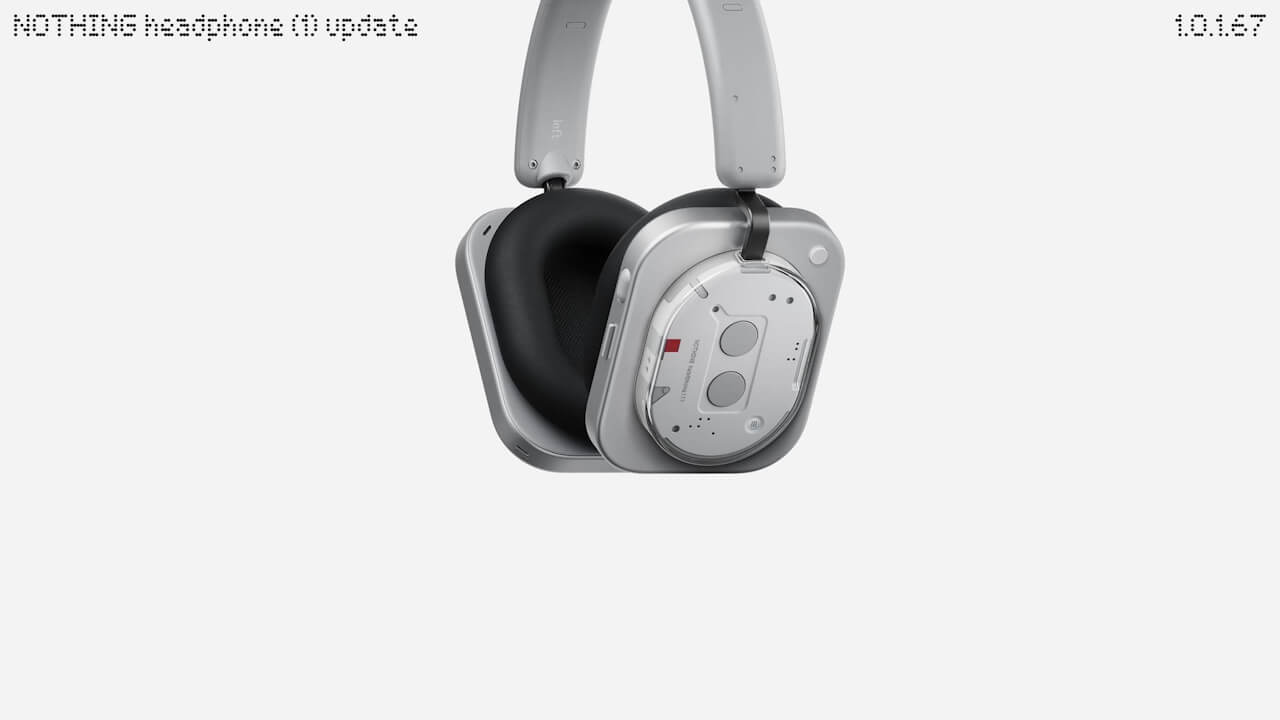 初！「Nothing Headphone (1)」ファームウェアv1.0.1.67配信