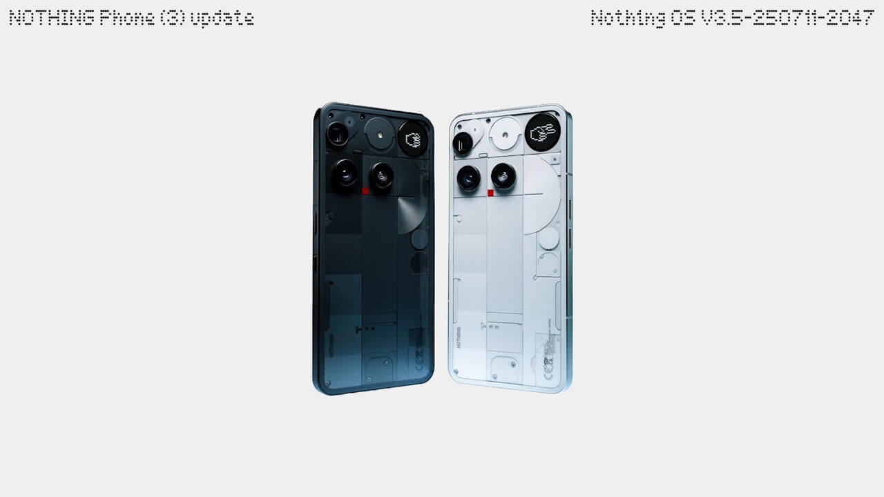 初！Phone (3)「Nothing OS V3.5-250711-2047」アップデート配信