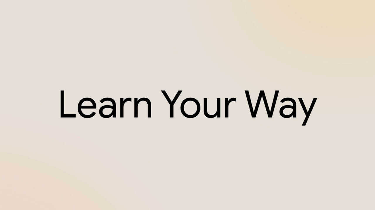Learn Your Way