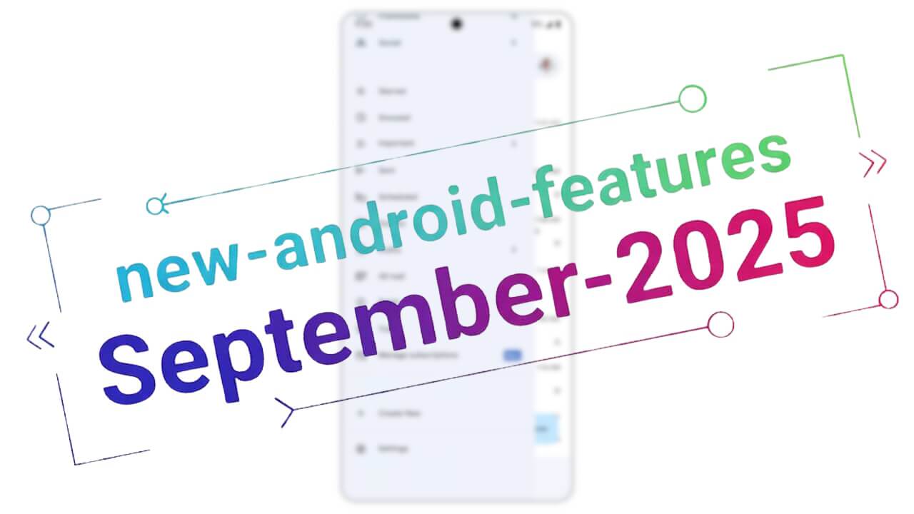 New Android Features Gmail