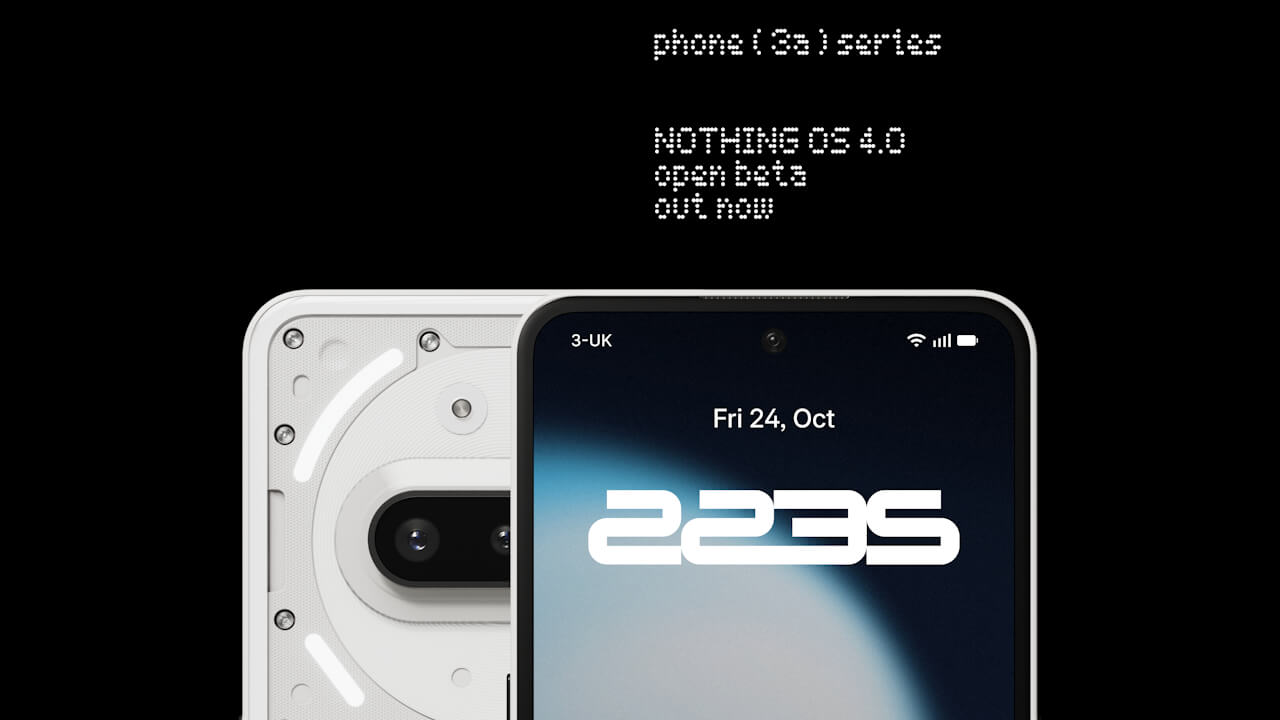 Phone (3a)「Nothing OS 4.0 Open Beta」リリース