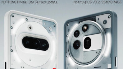Nothing Phone (3a) Series - Nothing OS V3.2-251013-1406