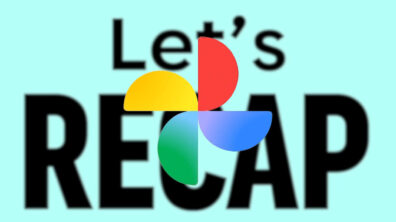Google Photos Recap