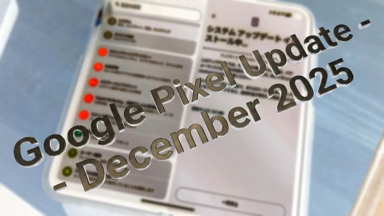 Google_Pixel_Update_-_December-Pixel-10