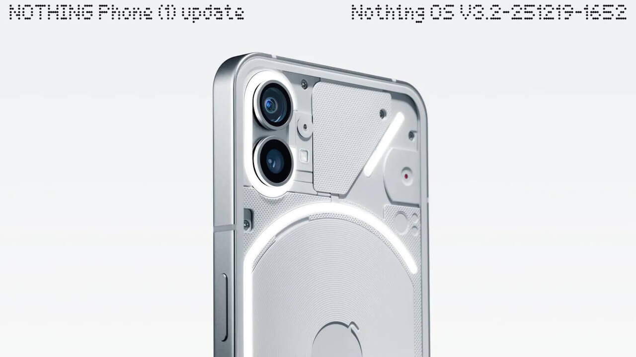 Phone (1)「Nothing OS V3.2-251219-1652」配信【2025年12月26日(金)】
