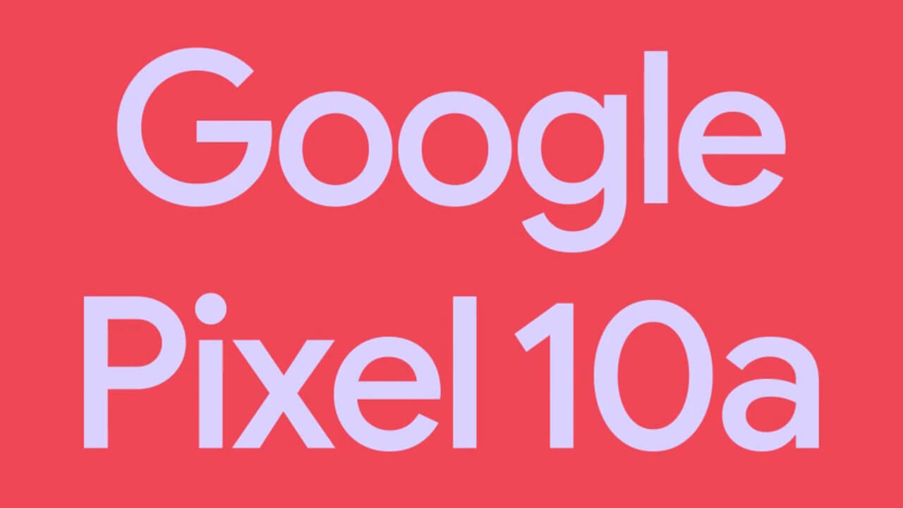 「Pixel 10a」公式ティザー第2弾公開