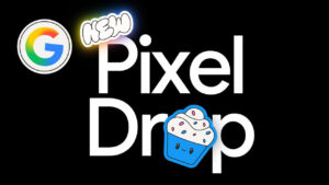 Google Pixel Drop