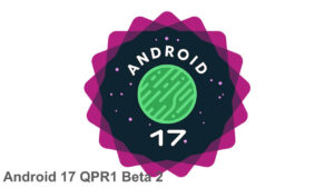 Android 17 QPR1 Beta 2