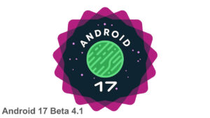 Android 17 Beta4.1