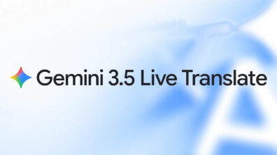 Gemini 3.5 Live Translate