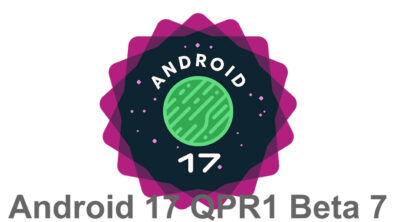 Android 17 QPR1 Beta 7