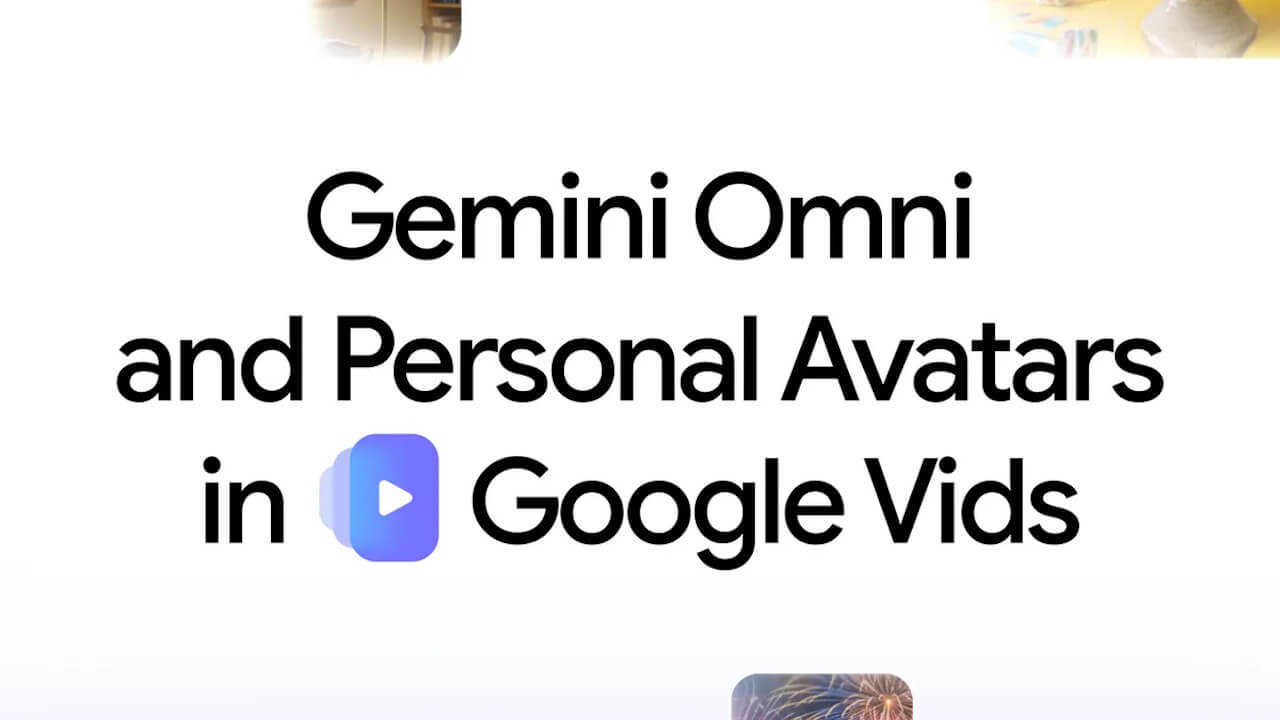 Google Vids「Gemini Omni」導入