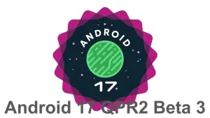 Android 17 QPR2 Beta 3