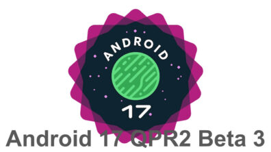 Android 17 QPR2 Beta 3