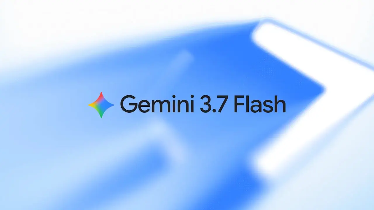 3.6改善版「Gemini 3.7 Flash」正式発表