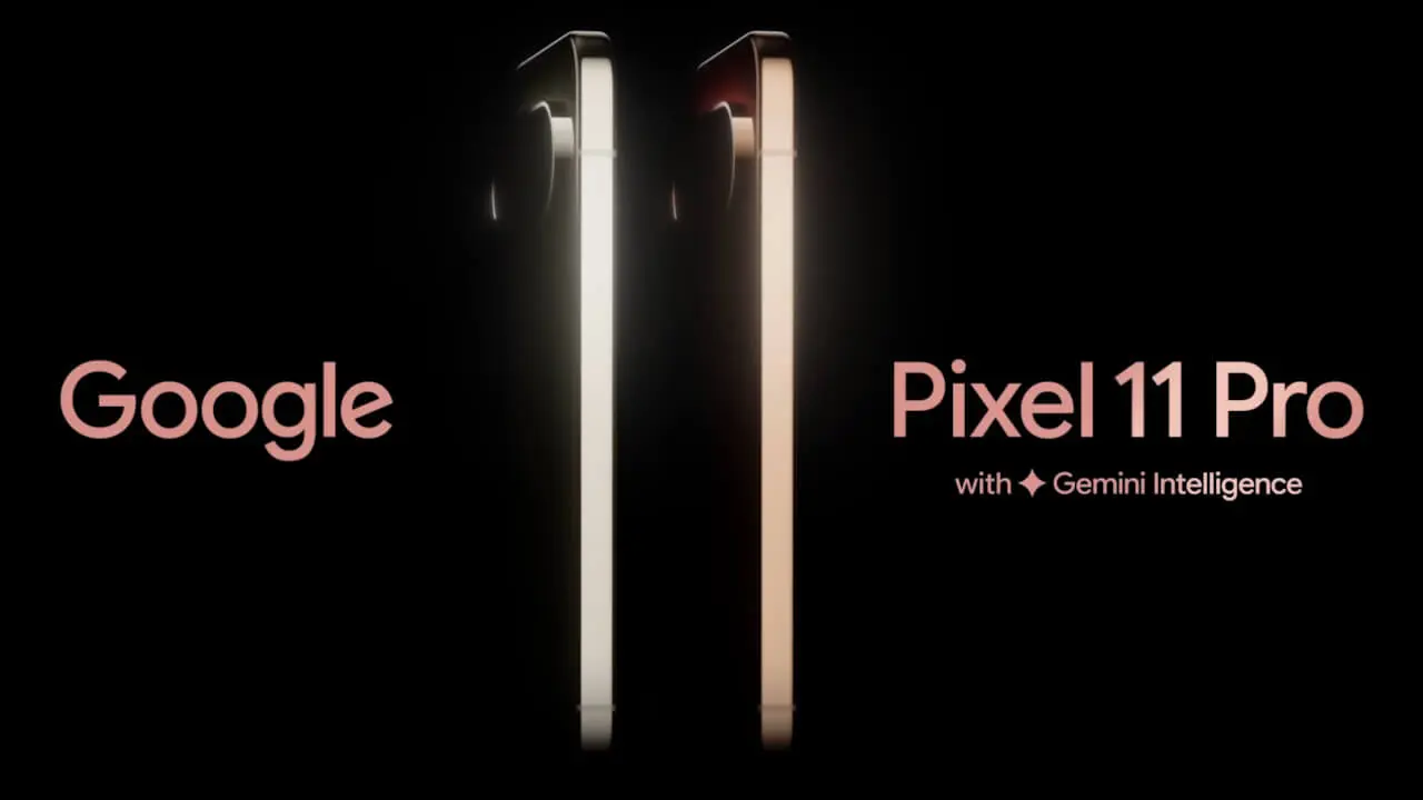 You get it.「Pixel 11 Pro」新ティザー