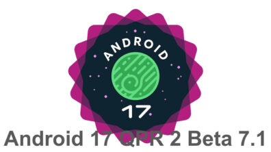 Android 17 QPR 2 Beta 7.1