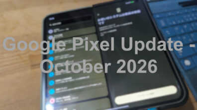 Google Pixel Update - October 2026